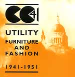 Utility Furniture and Fashion 1941 - 1951. The history of centralised control of the production of a wide range of consumables including furniture. The Utility system and the CC41 logo came to be recognised as a sign of quality. It had a profound effect on the look of post-war British interiors.