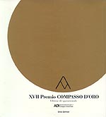 XVII Premio Compasso d'Oro ADI (1995). In 1995 Compasso d'Oro organised by the Associazione per il Disegno Industriale was 40 years old. This edition includes award winning Italian design plus special career awards to designers and companies which have made a significant contribution to modern Italian design.