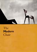 Catalogue for The Modern Chair exhibition held at the ICA, London in 1988. Work by Robin Day, Ernest Race, Tom Dixon, Alison & Peter Smithson and others.