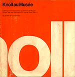 Knoll au Musée. Catalogue de l'Exposition au Pavilion de Marsan. Musée des Arts Décoratifs, Paris 1972. Exhibition catalogue with illustrations of Knoll furniture, graphics and interiors.