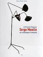 Monograph on the lighting designer Serge Mouille. The best reference work available on Mouille.